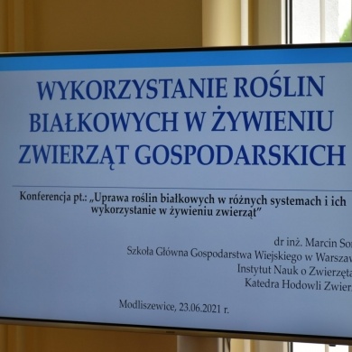 Konferencja i pokazy na polu doświadczalnym w Modliszewicach - 23.06.2021